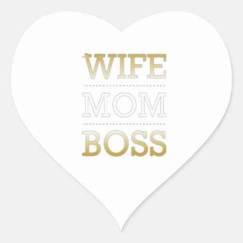 wife mom boss heart sticker