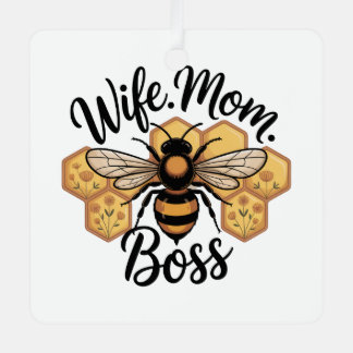 Wife. Mom. Boss Metal Ornament