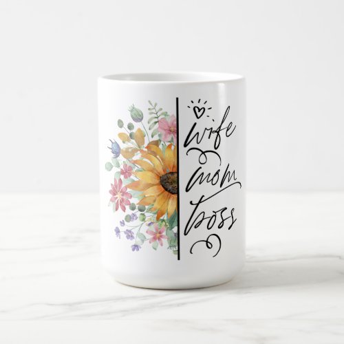 Wife Mom Boss Mothers Day Design Coffee Mug