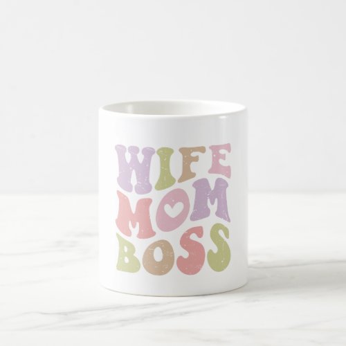 Wife Mom Boss Retro Script Mothers day  Coffee Mug