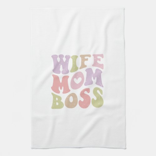 Wife Mom Boss Retro Script Mothers day  Kitchen Towel