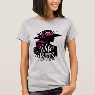 Wife Mom Boss T-Shirt