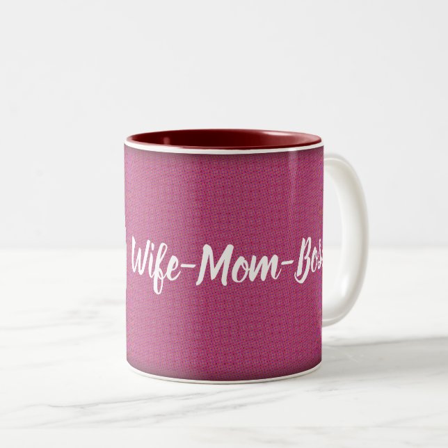 Wife - Mom - Boss Two-Tone Coffee Mug (Front Right)