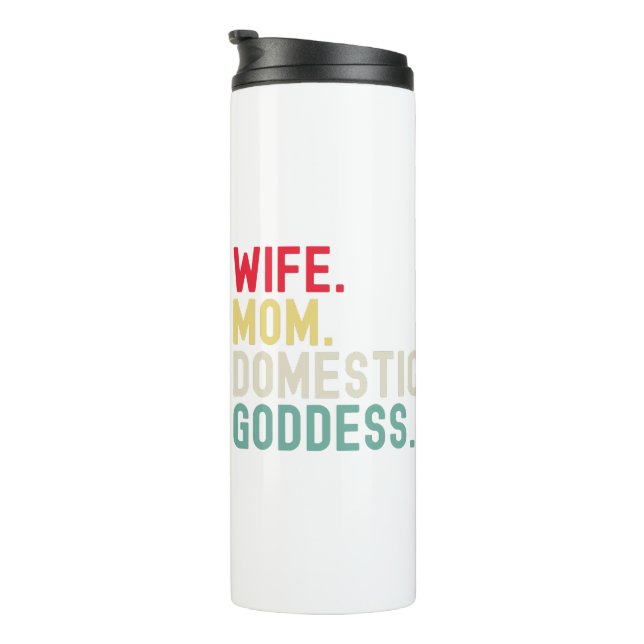 Wife Mom domestic goddess funny accurate retro Thermal Tumbler (Rotated Right)