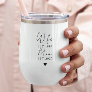 Wife Mom EST 2025 Custom Minimalist New Mom Gift Thermal Wine Tumbler