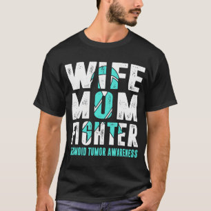 Wife Mom Fighter Desmoid Tumor Awareness T-Shirt