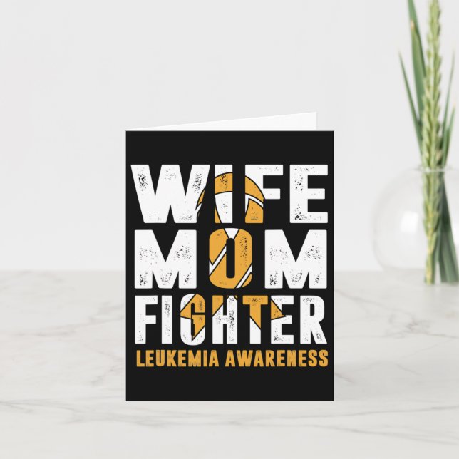 Wife Mom Fighter Leukemia Awareness  Card (Front)