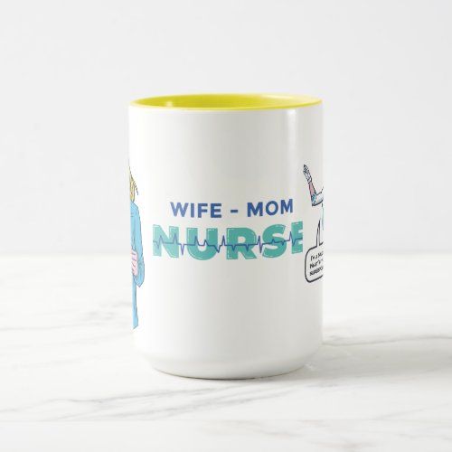 WIFE_MOM_NURSE_ AKA SUPERHERO  MUG