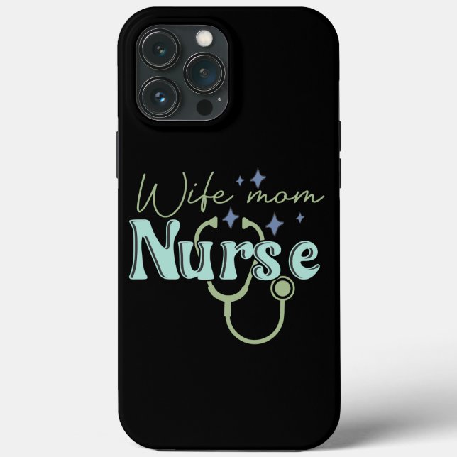 Wife Mom Nurse Gift for Nurse Mother's Day Case-Mate iPhone Case (Back)