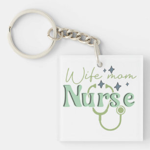 Wife Mom Nurse Gift for Nurse Mother's Day Keychain