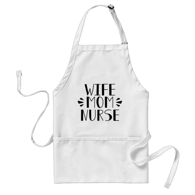 Wife Mom Nurse Graphic Adult Apron (Front)