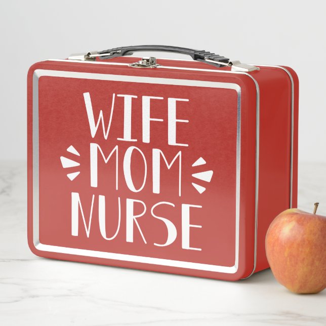 Wife Mom Nurse Graphic Metal Lunch Box (In Situ)