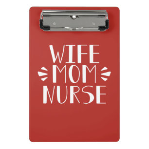 Wife Mom Nurse Graphic Mini Clipboard