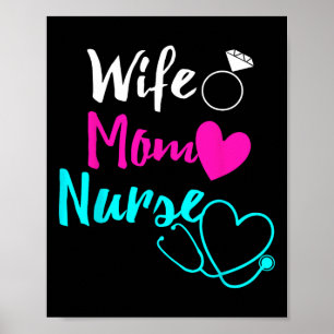 Wife Mom Nurse Womens Rn Lpn Mothers Day Gift For Poster