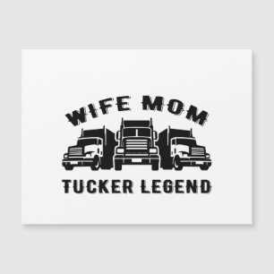 Wife Mom Trucker Legend Quotes
