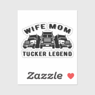 Wife Mom Trucker Legend Quotes Sticker