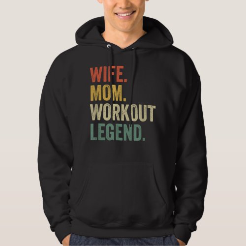 Wife Mom Workout Legend Funny Fitness Trainer Moth Hoodie