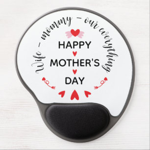 Wife Mommy Our Everything Cute Mother's day Sweet Gel Mouse Pad