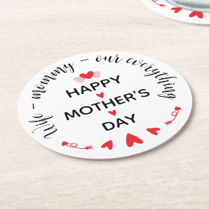 Wife Mommy Our Everything Cute Mother's day Sweet Round Paper Coaster