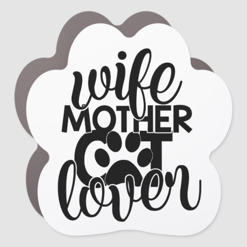 Wife Mother Cat Lover Paw Shaped Car Magnet