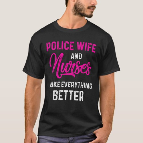 Wife Nurse Life Rn Mom 41 Police T_Shirt