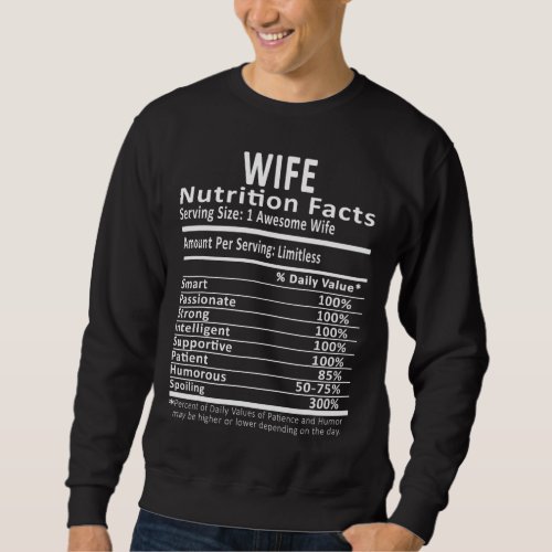 Wife Nutrition Facts Halloween Thanksgiving Christ Sweatshirt