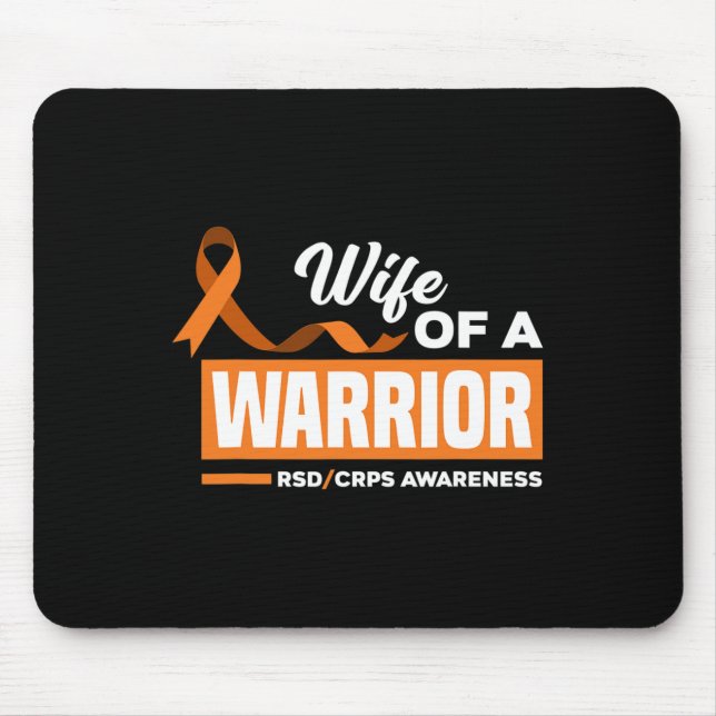 Wife Of A Warrior Support Supporter Rsd Crps Aware Mouse Pad (Front)