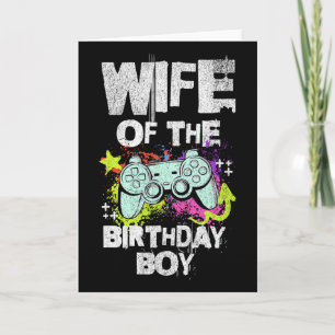 Wife Of The Birthday Boy Video Game Gamer Card