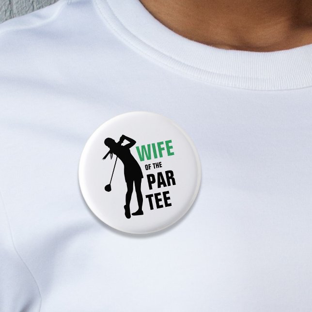 Wife of the Par Tee Green & White Button (Wife of the Par Tee Green & White Button)