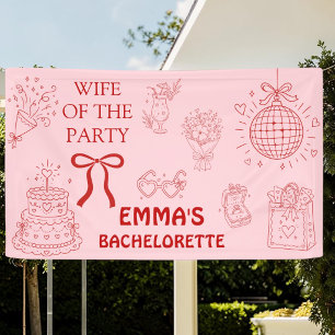Wife Of The Party Bachelorette Party Trendy Banner
