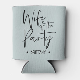 Wife of The Party Can Cooler for Bachelorette