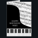 Wife Piano and Music Birthday<br><div class="desc">A birthday card for a wife who is into piano music. A grand piano with the keys along the bottom of the card. A sheet of music fills the background. A great card for someone who loves music. This is NOT a musical card,  it does NOT play music:</div>