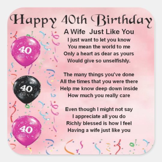 Wife Poem 40th Birthday Square Sticker