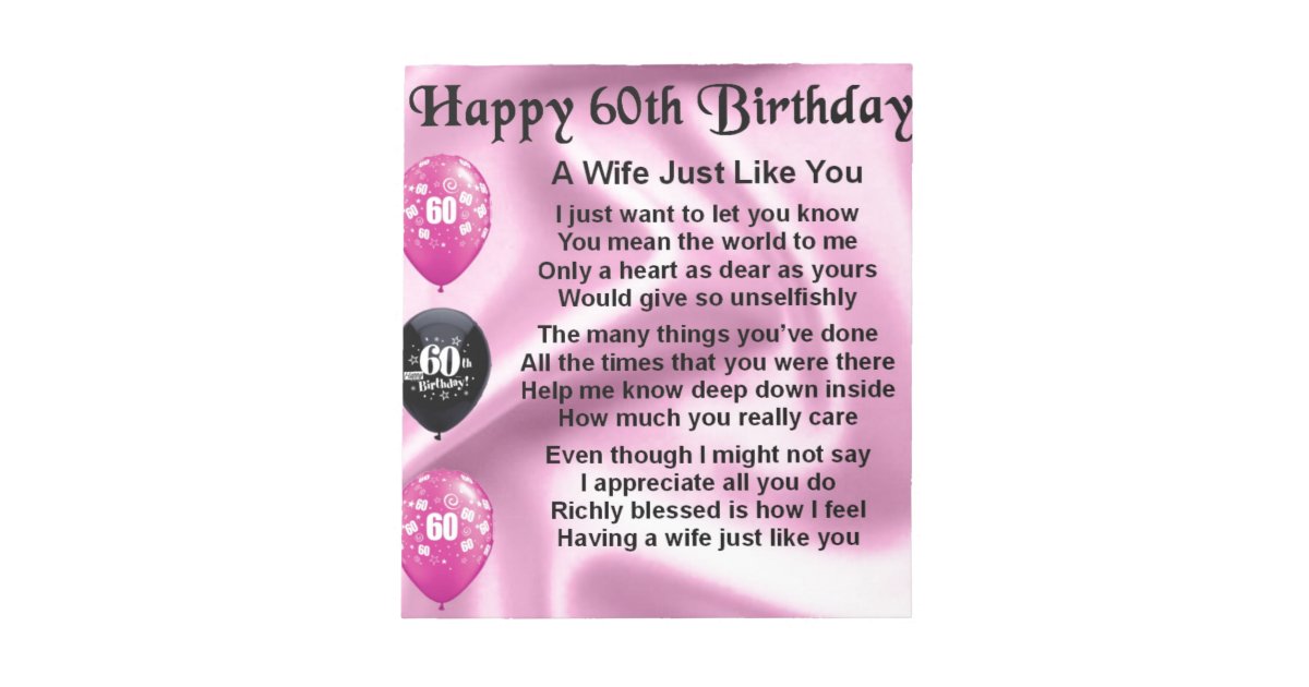 wife-poem-60th-birthday-notepad-zazzle