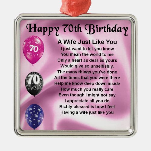 Wife Poem _ 70th Birthday Metal Ornament