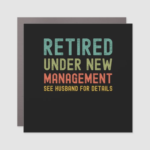 Wife retirement 2022 funny retired women vintage car magnet