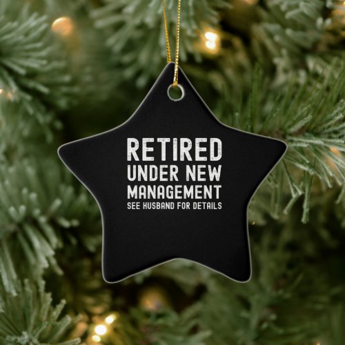 Wife retirement funny retired women coworkers ceramic ornament