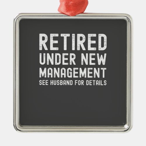 Wife retirement is metal ornament