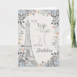 Wife Romantic 50th Birthday Eiffel Tower Card<br><div class="desc">Romantic card for wife's 50th birthday has a blue and gray floral border,  a sketch of the Eiffel Tower and a subtle 50 in the background. Designed by Simply Put by Robin; elements from The Hungry Jpeg.</div>