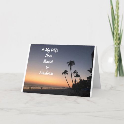 WIFES UNSET TO SUNDOWN BIRTHDAY WISHES CARD
