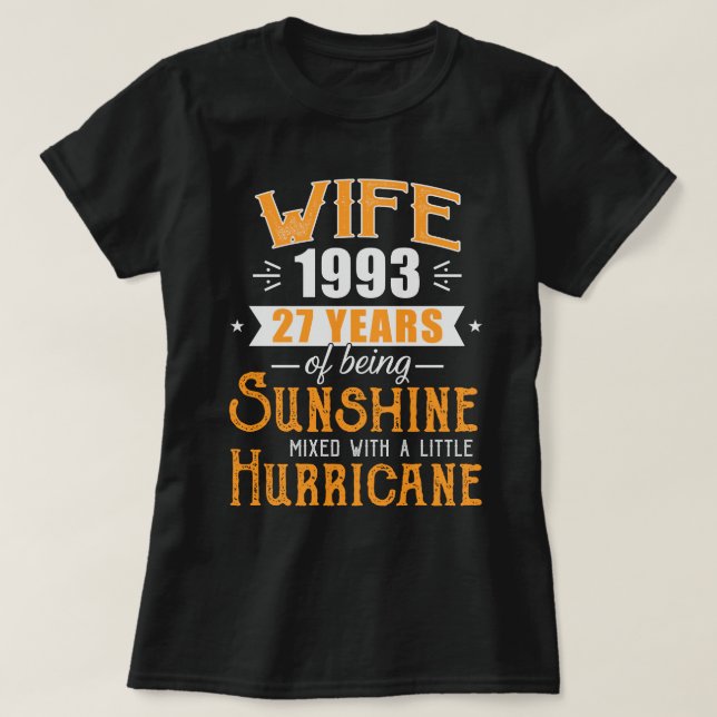 Wife Since 1993 Gift, 27 Years Wedding Anniversary T-Shirt (Design Front)