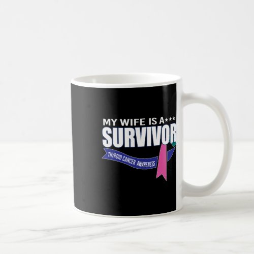 Wife Thyroid Cancer Awareness  Coffee Mug