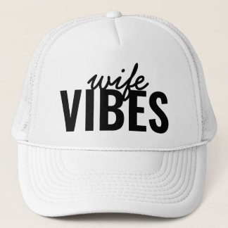 Wife Vibes Trucker Hat Bachelorette