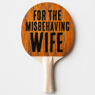 WIFE WEDDING naughty wife PING PONG PADDLE