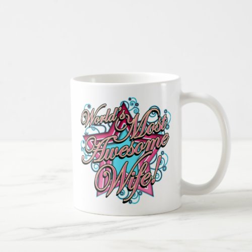 Wife _ Worlds Best Coffee Mug