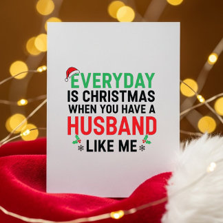 Wife Xmas Card Funny From Loving Husband