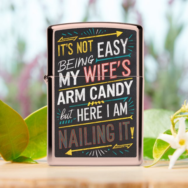 Wife's Arm Candy Chalkboard Sign Zippo Lighter (On Table)