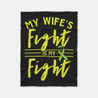 Wife's Fight Is My Fight Kidney Disease Awareness Fleece Blanket