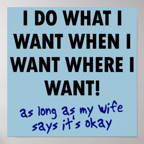 Wifes Permission Funny T_Shirt Sayings Quotes Poster