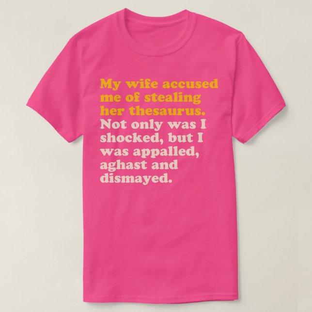 Wifes Thesaurus T-Shirt (Design Front)